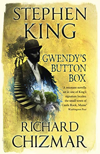 Book cover of Gwendy's Button Box by Richard Chizmar Book cover of Gwendy's Button Box by Richard Chizmar